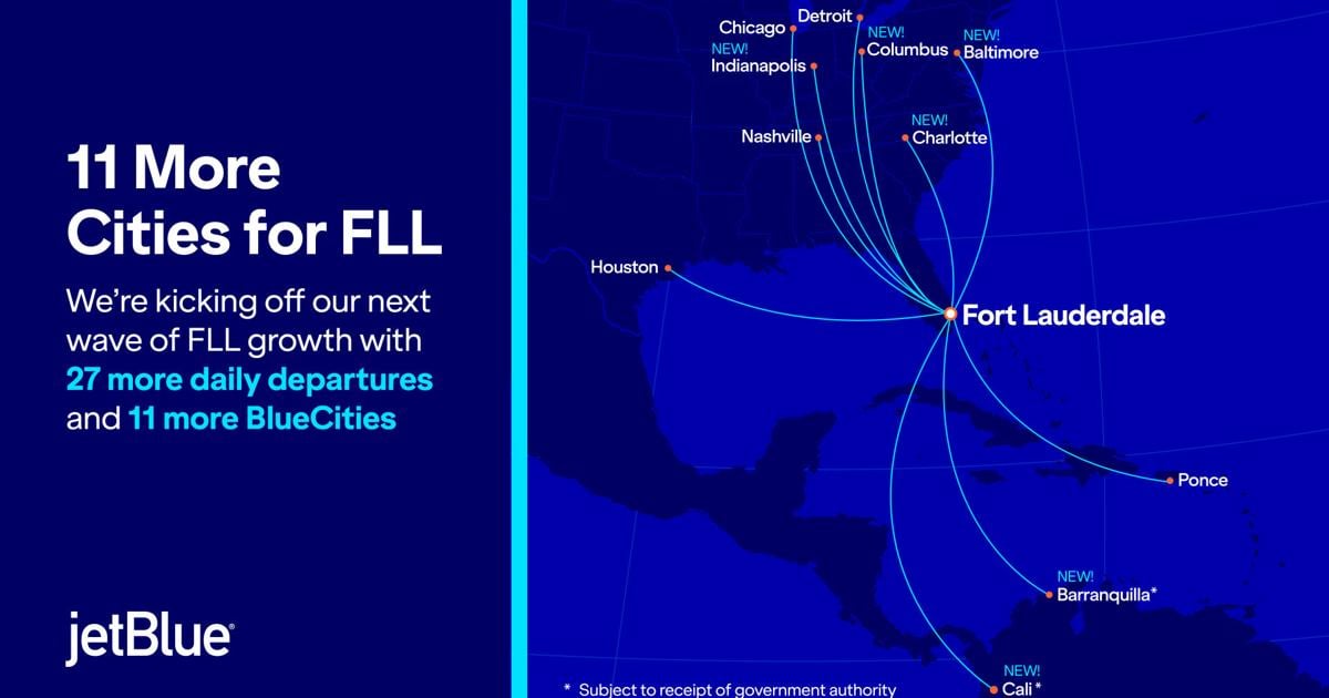 JetBlue Expands Fort Lauderdale Flying: 11 New Destinations, More Flights and Spirit Status Match | News