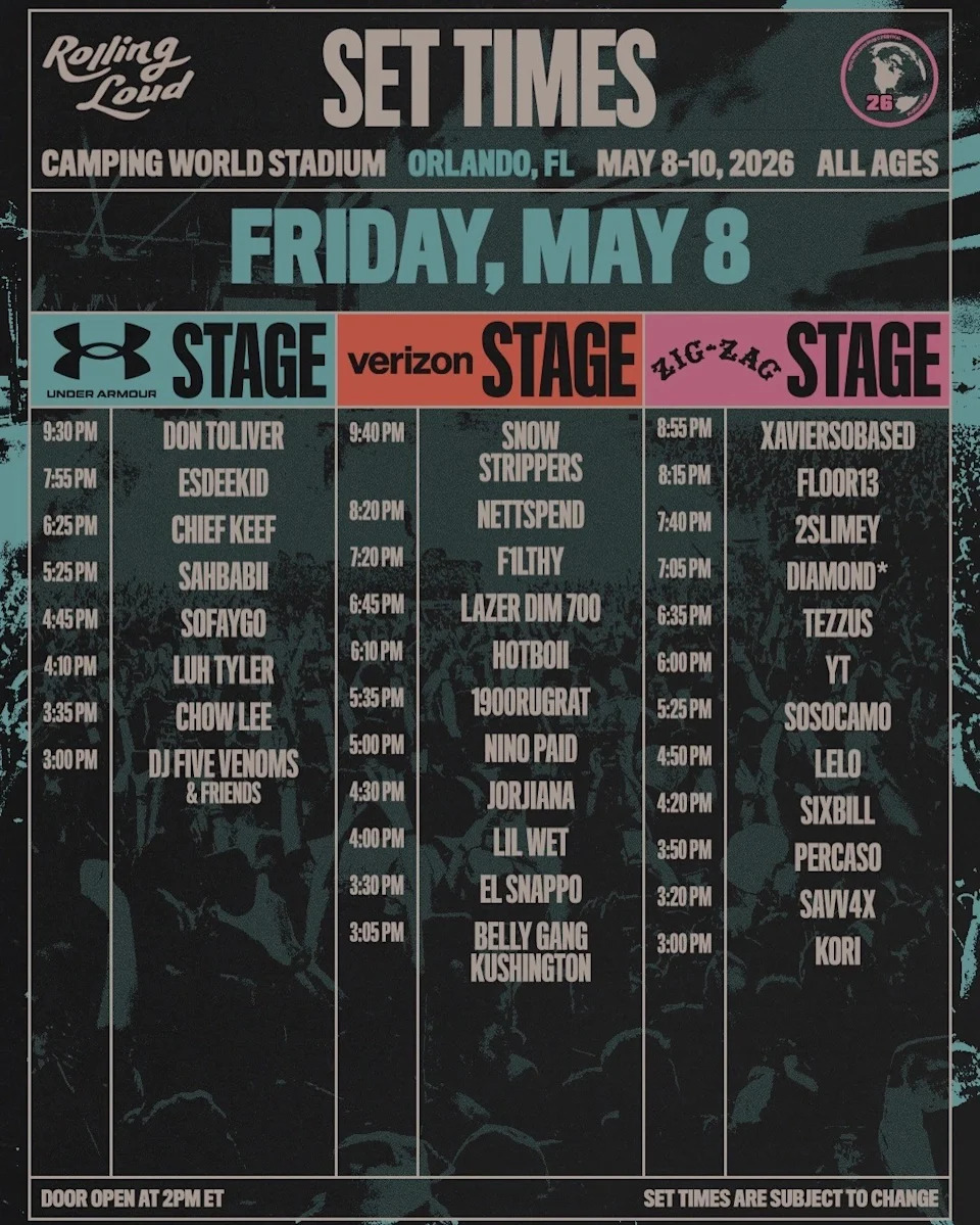 Set times for Rolling Loud on Friday, May 8, 2026, at Camping World Stadium in Orlando, FL, featuring artists like Don Toliver and Chief Keef.