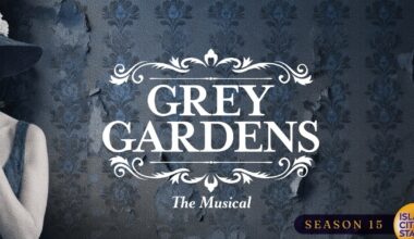 GREY GARDENS And More Set for Island City Stage 15th Anniversary Season