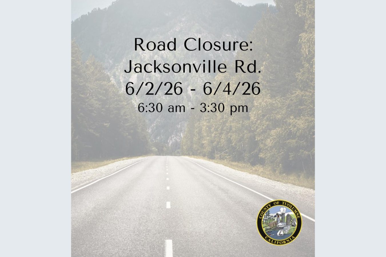 Jacksonville Road temporary closure—TCPW graphic