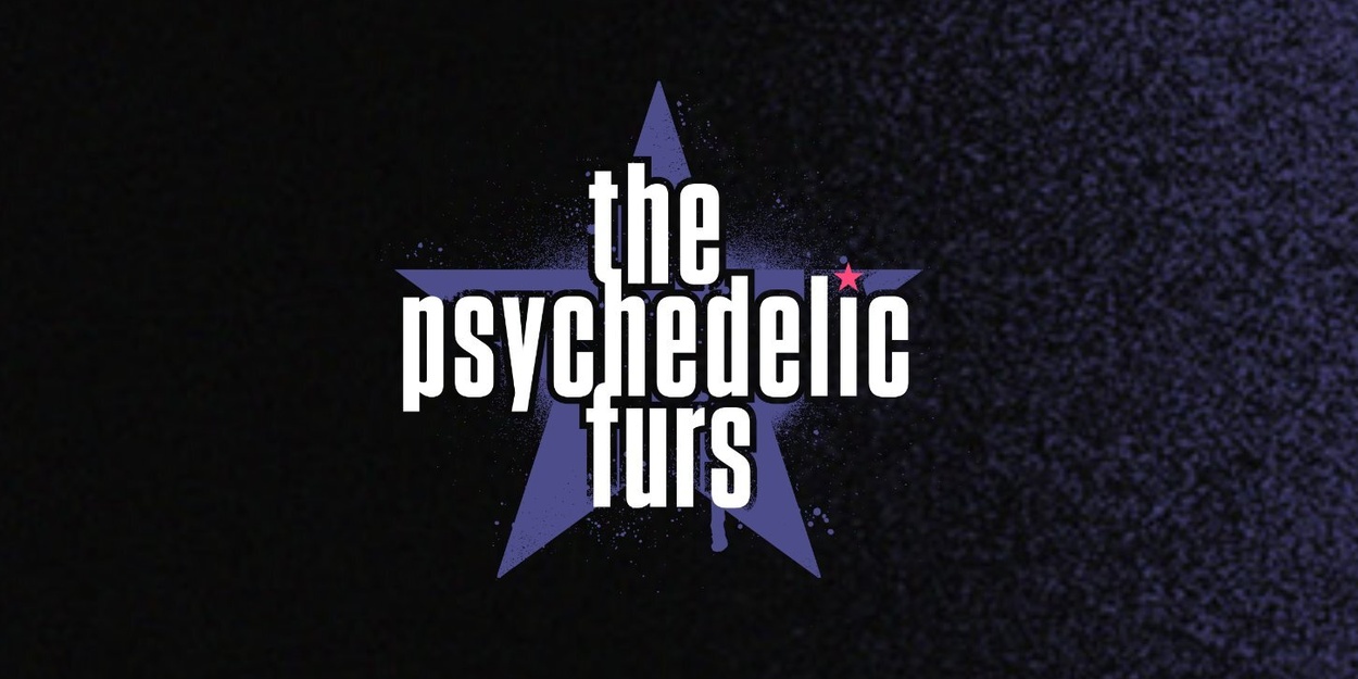 THE PSYCHEDELIC FURS To Perform Live At Ruth Eckerd Hall