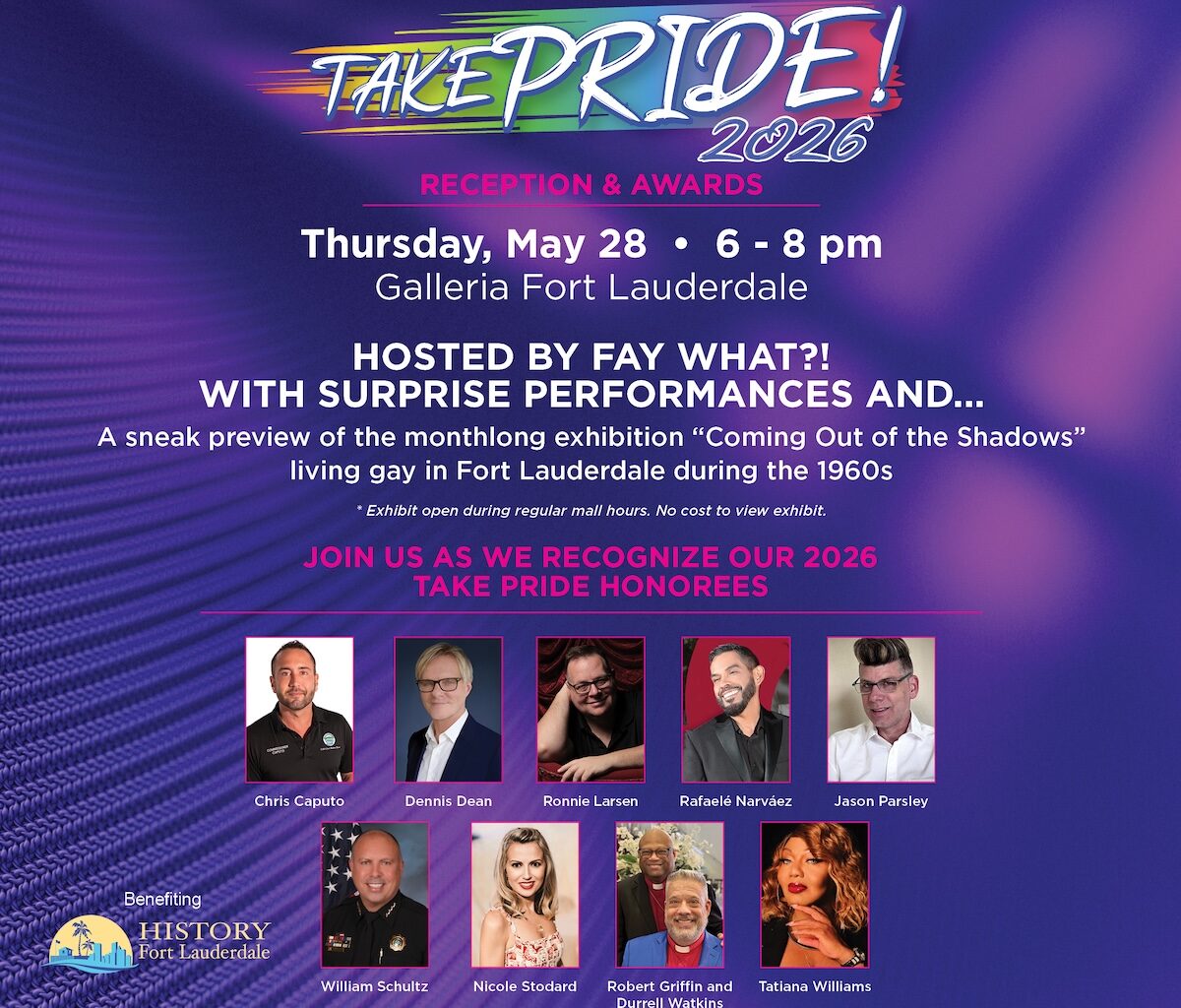 Galleria Fort Lauderdale’s “Take PRIDE!” 2026 Reception to Benefit History Fort Lauderdale