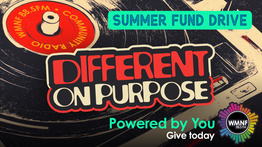 WMNF Summer 2026 Fund Drive
