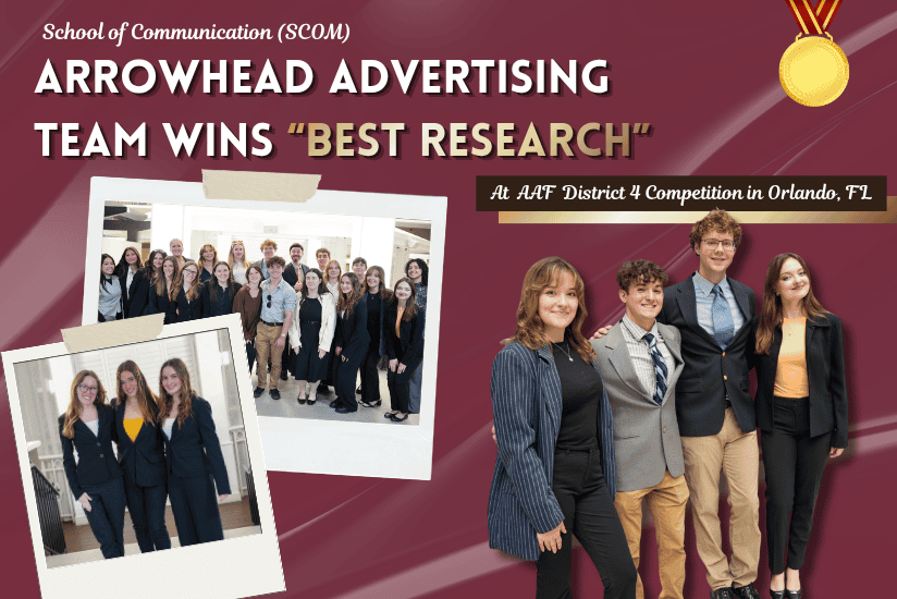 School of Communication (SCOM) Arrowhead Advertising Team Earns “Best Research” at AAF District 4 Competition – News & Events