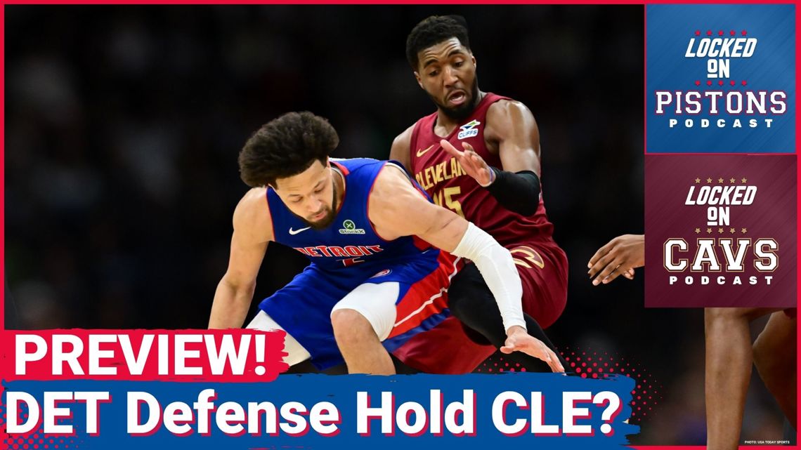 PREVIEW: Will The Detroit Pistons Be Capable Of FLEXING Their Defensive Muscle On The Cleveland Cavaliers?