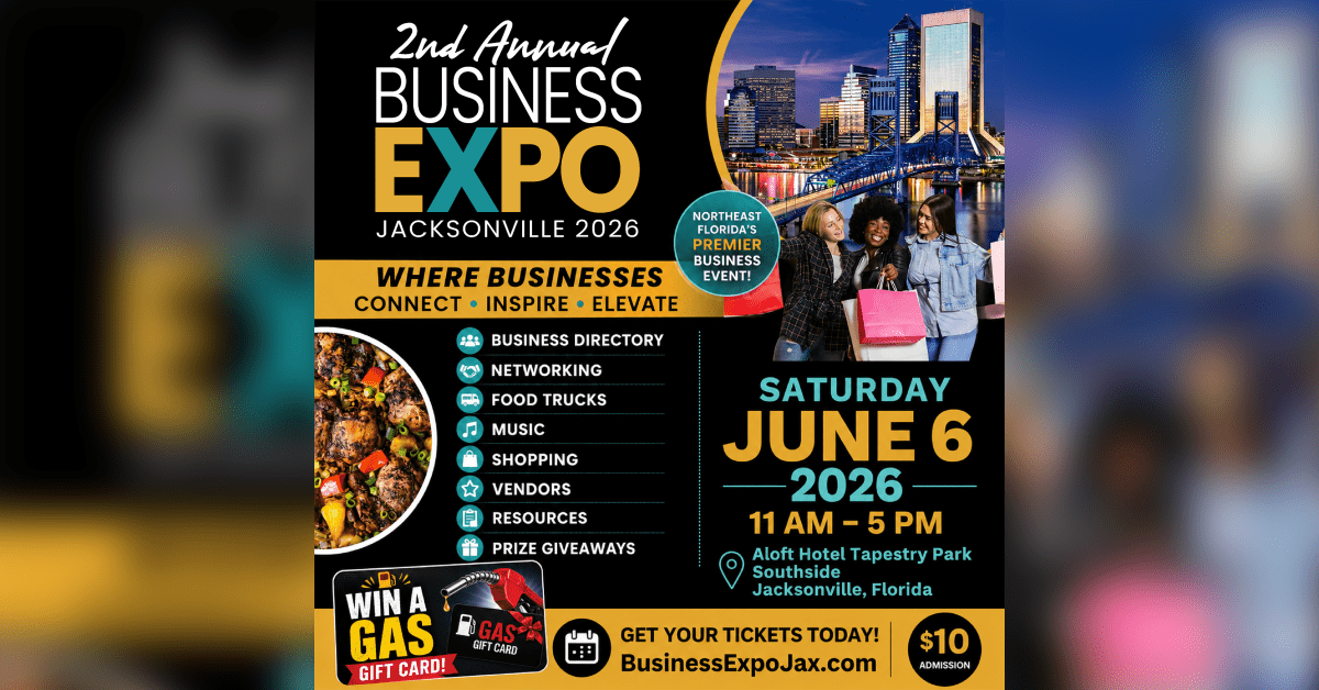 “Together We Thrive”: 2nd Annual Business Expo Jacksonville Set to Empower Local Businesses and Entrepreneurs - The Florida Star