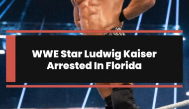 WWE Star Ludwig Kaiser Arrested In Florida