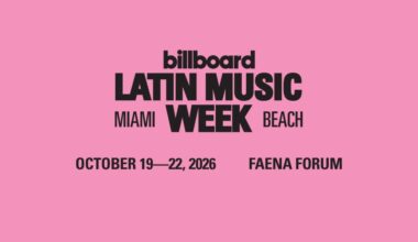 Billboard Latin Music Week Returns to Miami in 2026: Here Are the Dates