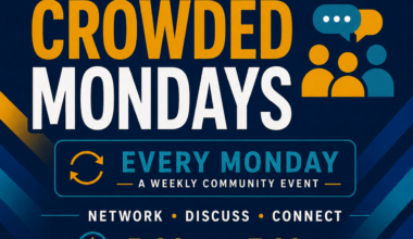 Crowded Mondays — Network • Discuss • Connect