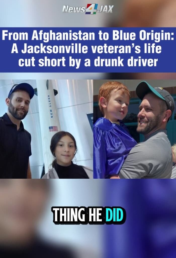 From Afghanistan to Blue Origin — a Jacksonville veteran’s life cut short by a drunk driver