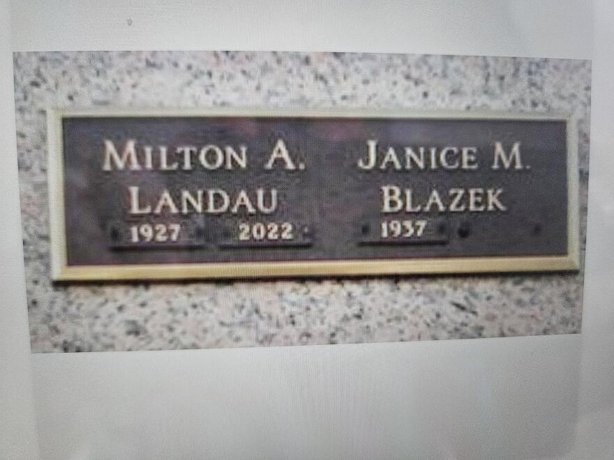 Milton Landau is the only name attached to Janice Blazek's life. She left her estate, in her 2015 will, to him, if he survived her. He didn’t; he died in 2022. He was 95.