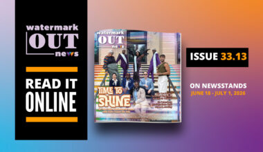 Watermark Out News 33.13: Time to Shine