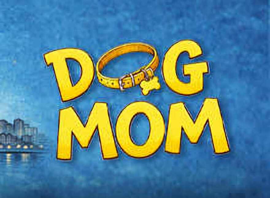 Florida Studio Theatre Graphic for 'Dog Mom'