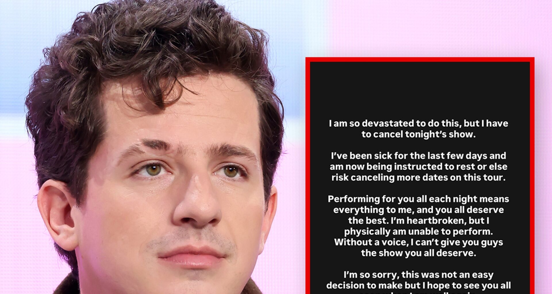 Charlie Puth Cancels Concert Due to Illness