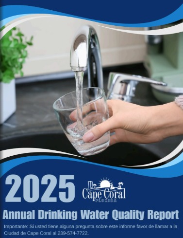 Cape Coral's 2025 Drinking Water Quality Report Available