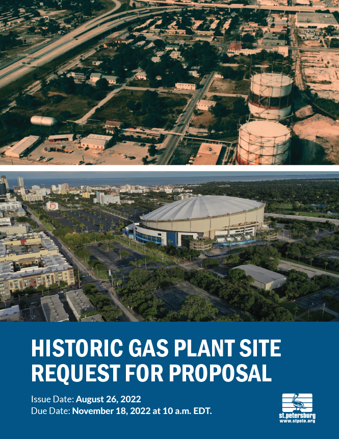 The cover of a City of St. Petersburg document called Historic Gas Plant Site Request for Proposal The cover of a City of St. Petersburg document called Historic Gas Plant Site Request for Proposal