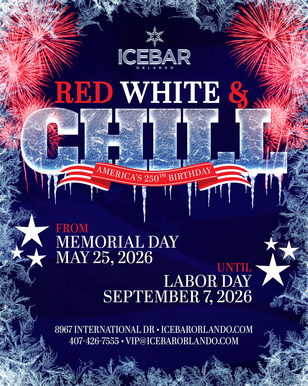 Celebrate America's 250th At ICEBAR Orlando's "Red, White & Chill" Summer Celebrate America's 250th At ICEBAR Orlando's "Red, White & Chill" Summer
