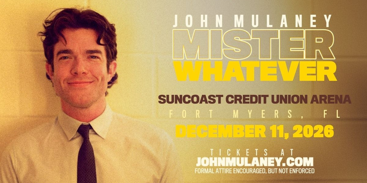 JOHN MULANEY: MISTER WHATEVER Tour to Stop at Suncoast Credit Union Arena
