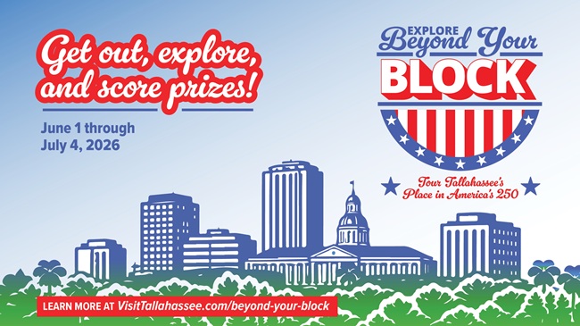 Leon County Launches ‘Beyond Your Block: America 250 Edition’ Summer Campaign  – Tallahassee Reports