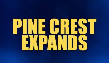 Text graphic reading 'PINE CREST EXPANDS' on a blue background.