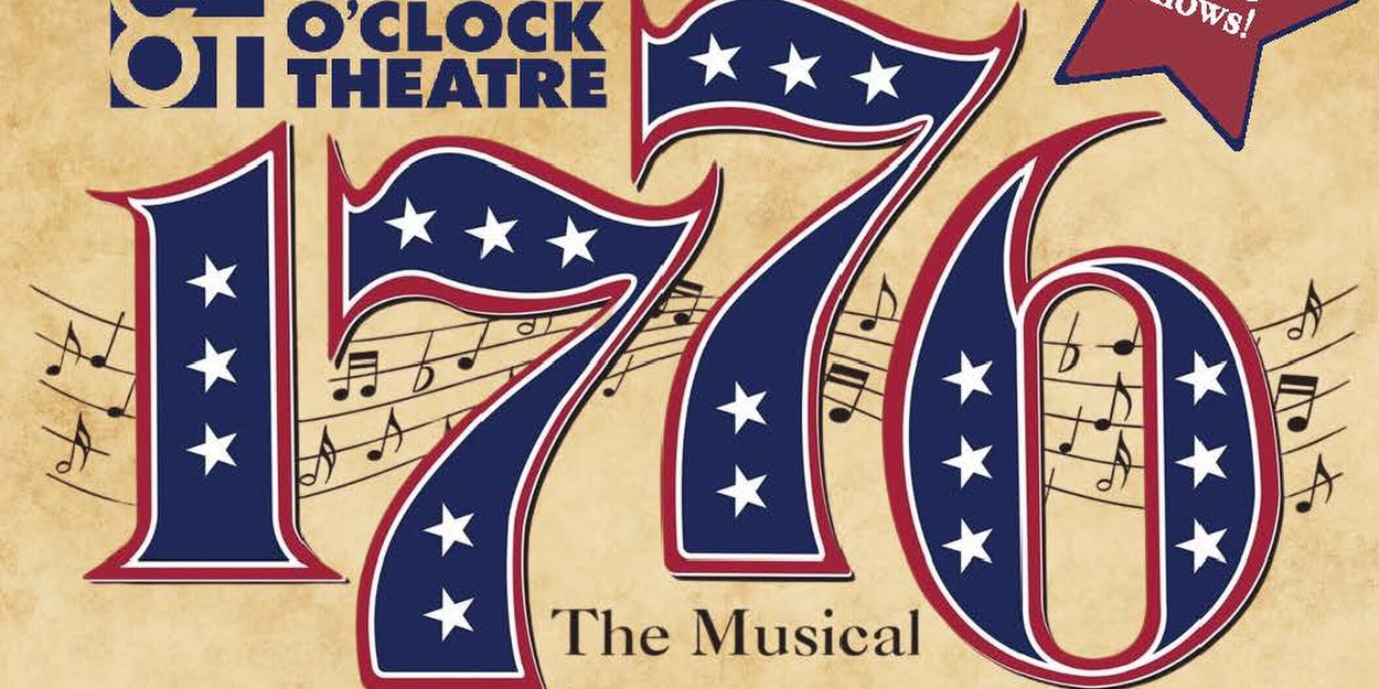 Previews: 1776 at Eight O'Clock Theatre