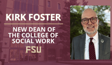 FSU names Kirk Foster dean of the College of Social Work