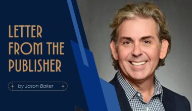 Graphic featuring Jason Baker, president and publisher of Tampa Bay Business & Wealth, promoting the June 2026 Letter From the Publisher.