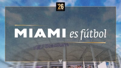 FIFA World Cup 2026 Kicks Off This Week! Here’s How Inter Miami CF is Part of the Festivities