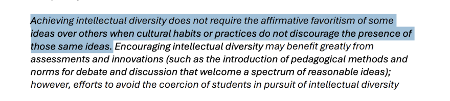 The following words are highlighted in a text screenshot: "Achieving intellectual diversity does not require the affirmative favoritism of some ideas over others when cultural habits or practices do not discourage the presence of those same ideas."