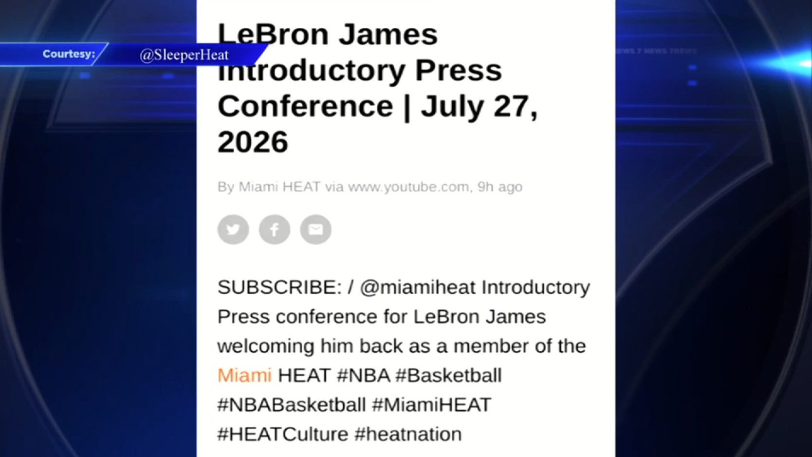 YouTube post rekindles hopes of LeBron James returning to Miami, but Heat says internal placeholder link was posted by mistake - WSVN 7News | Miami News, Weather, Sports