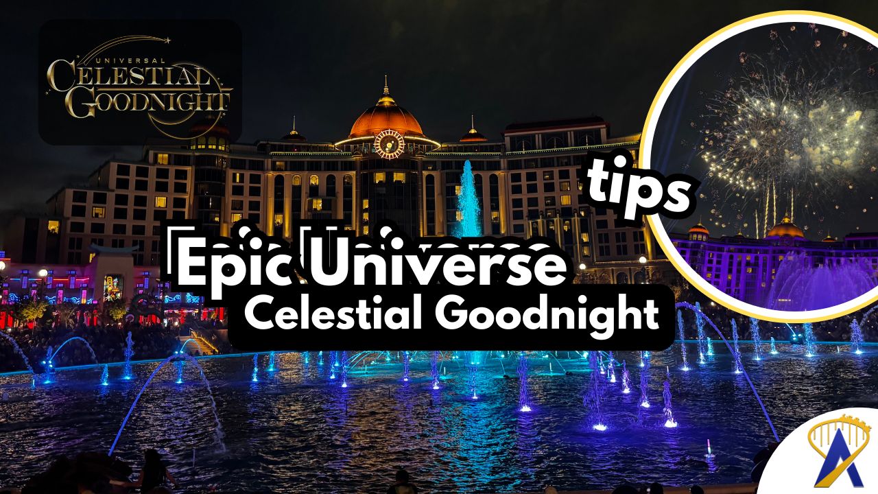 Celestial Goodnight fireworks at Epic Universe tips - photos by Matt Roseboom