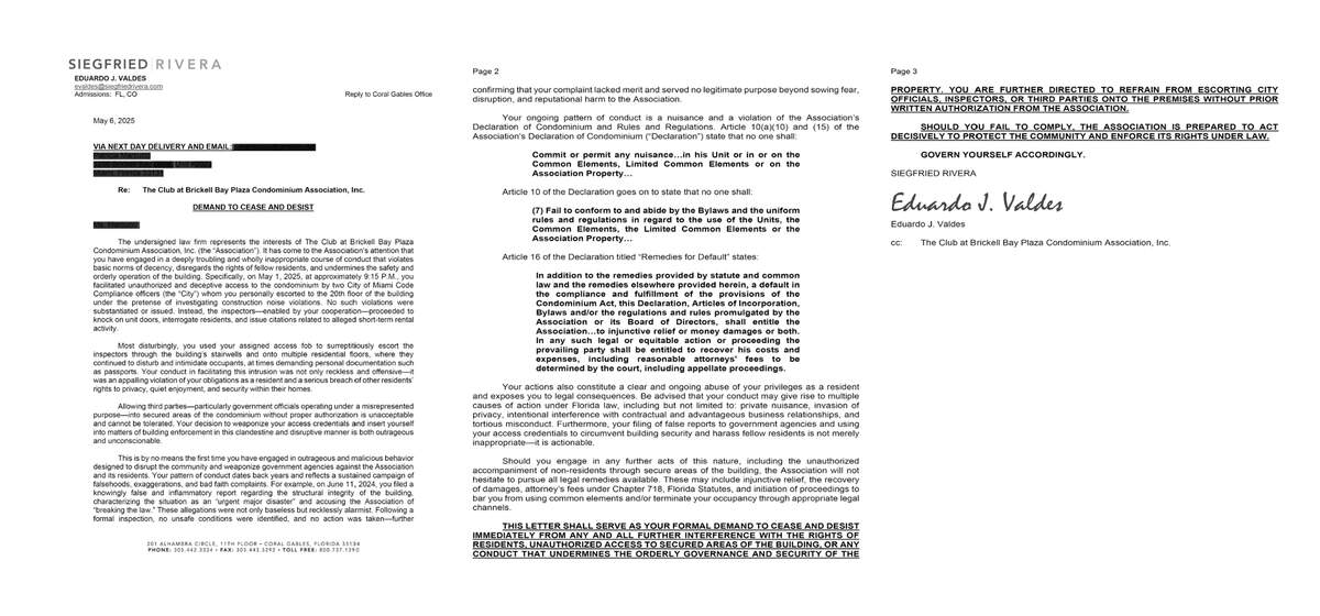 An attorney representing the board at The Club at Brickell Bay sent a cease-and-desist letter to a homeowner saying they had ‘facilitated unauthorized and deceptive access to the condominium by two City of Miami Code Compliance officers ...’
