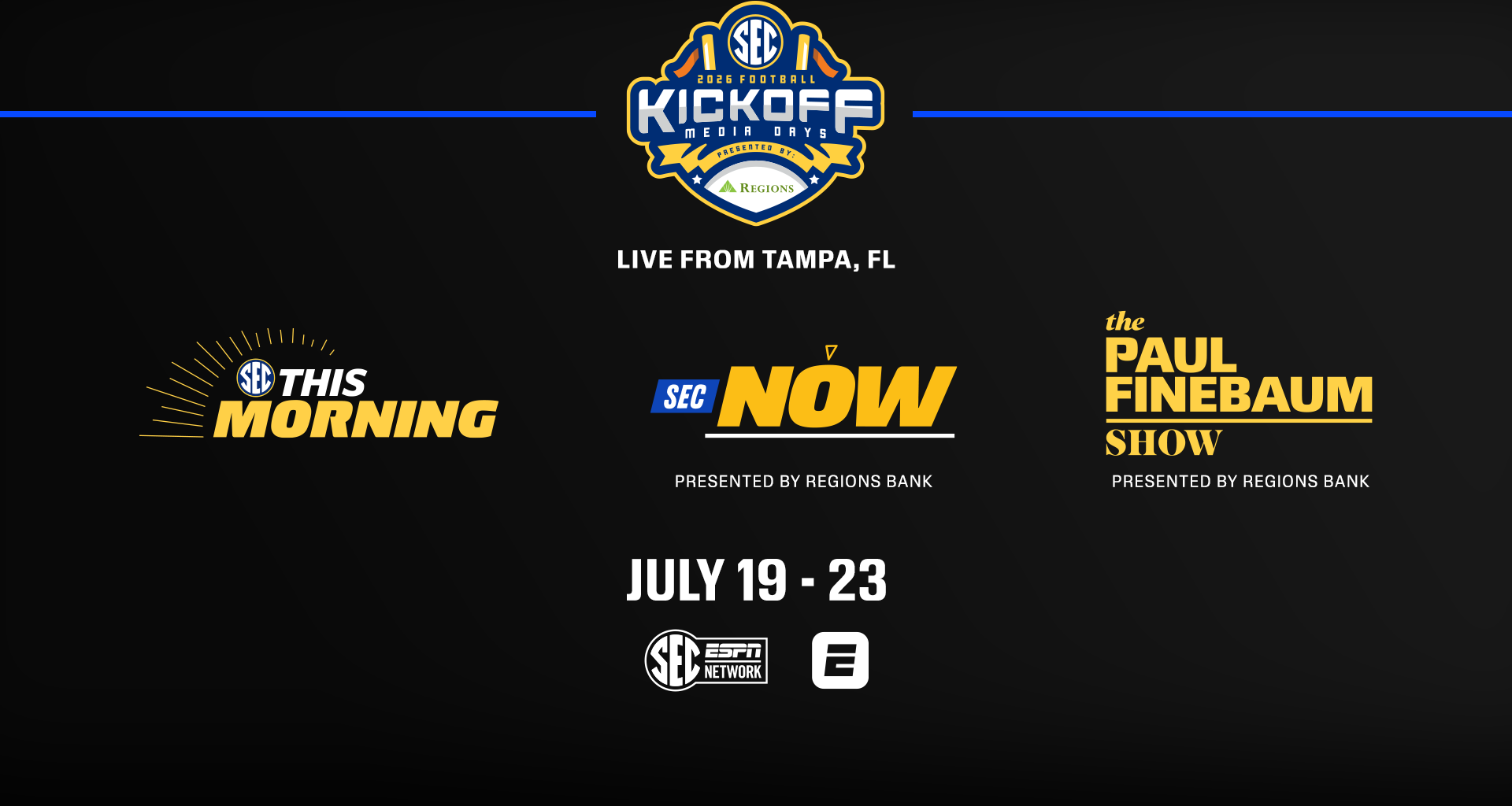 SEC Network set for 50 hours of original studio programming for 2026 SEC Kickoff Presented by Regions Bank, live from Tampa, July 19-23