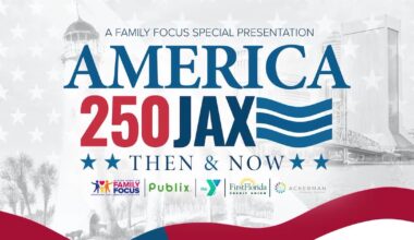 Action News Jax - Family Focus Special: America 250: Jacksonville Then & Now