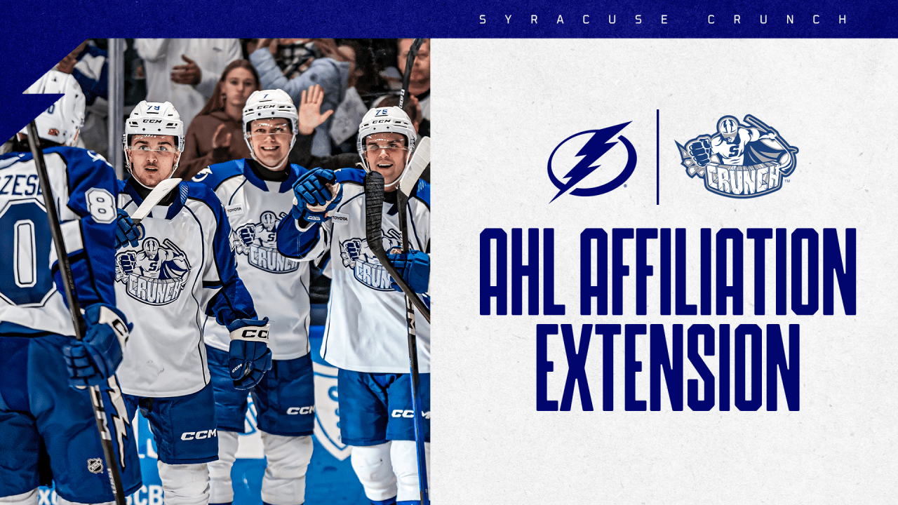 Tampa Bay Lightning, Syracuse Crunch announce four-year affiliation extension