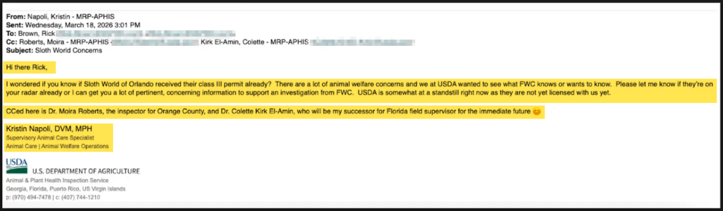 A March 18 email from a U.S. Department of Agriculture official to Florida Fish and Wildlife Conservation Commission officials says the federal agency had “a lot of animal welfare concerns” about an Orlando sloth attraction business.