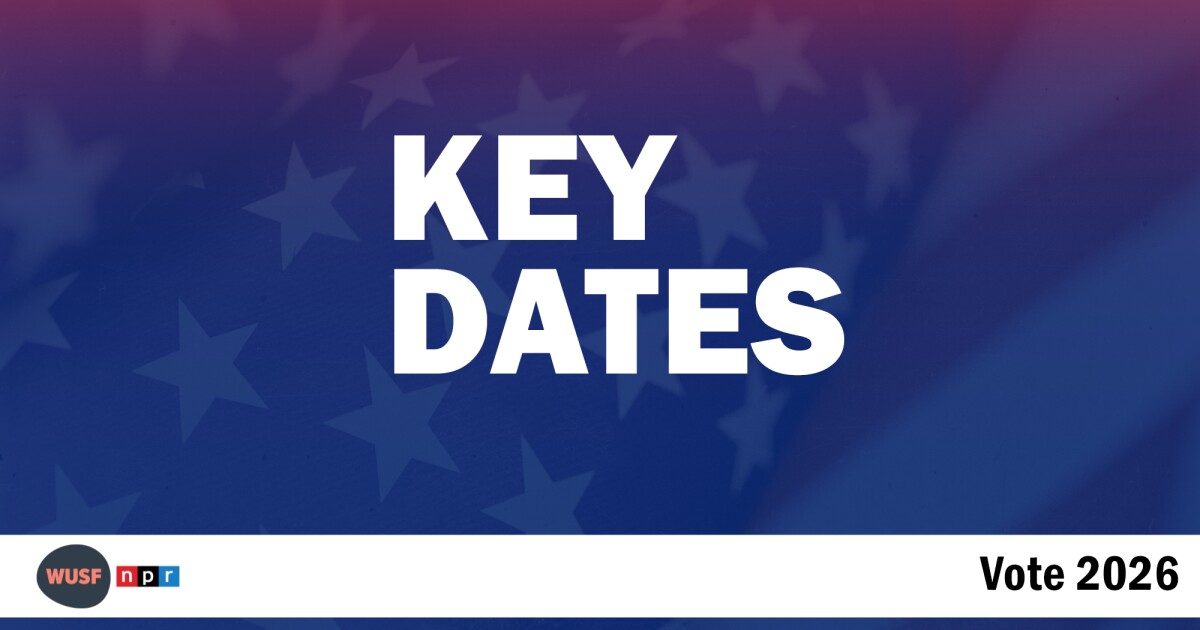Key dates and things to know for the 2026 Florida elections