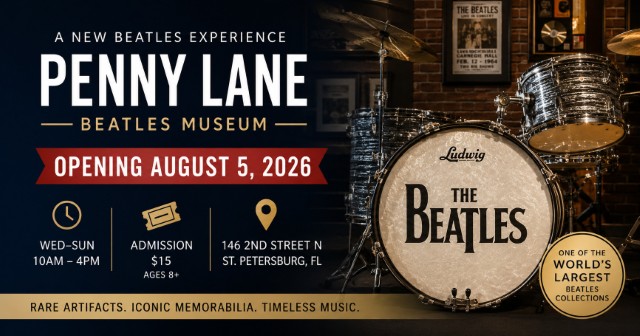 Penny Lane Beatles Museum Brings a Magical New Attraction to Downtown St. Petersburg
