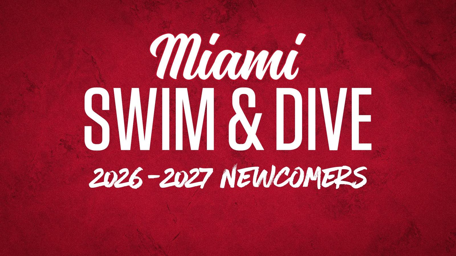 Miami Swimming and Diving Announces 15 Newcomers to Roster