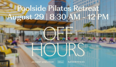 Off Hours: Poolside Pilates Retreat at Hilton Tampa Downtown