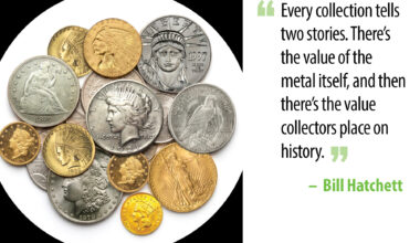 antique coins and quote: "Every collection tells two stories. There’s the value of the metal itself, and then there’s the value collectors place on history."