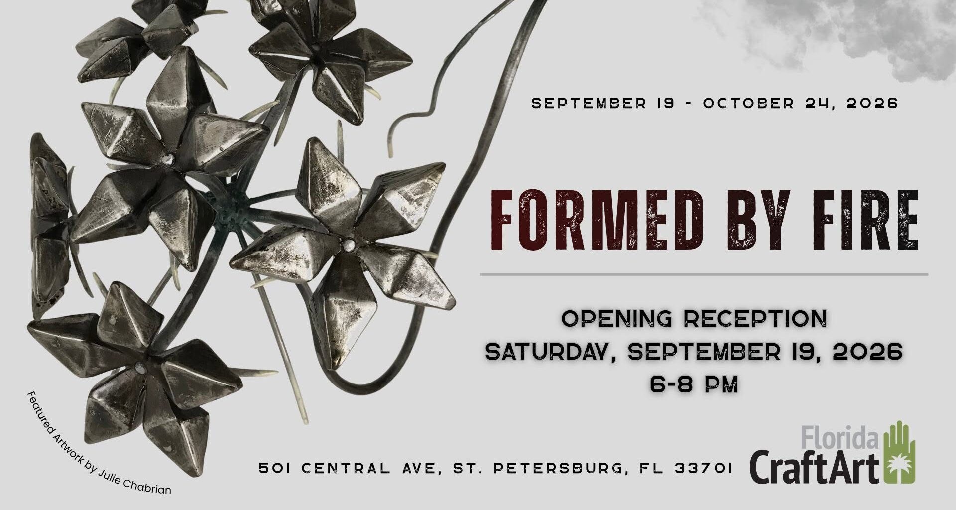 ‘Formed by Fire’ Opening Reception