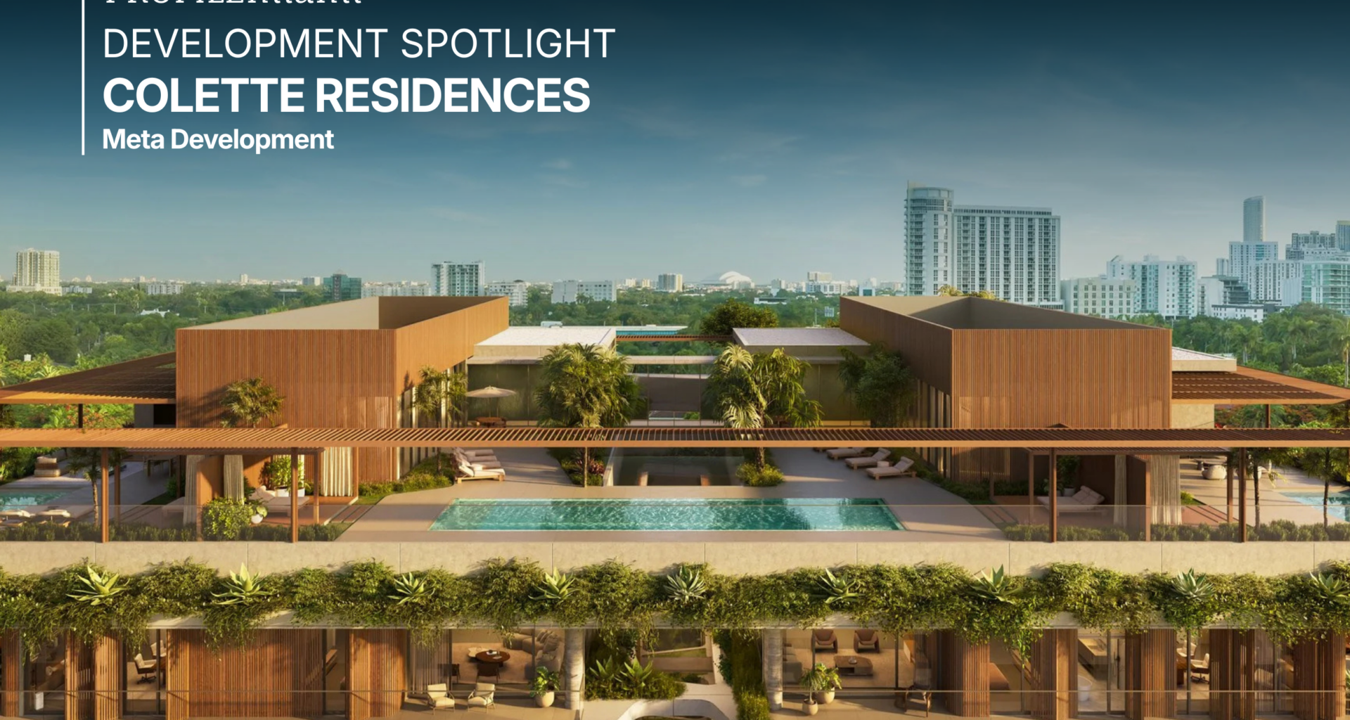 Development Spotlight: Colette Residences — PROFILEmiami South Florida Real Estate and Lifestyle