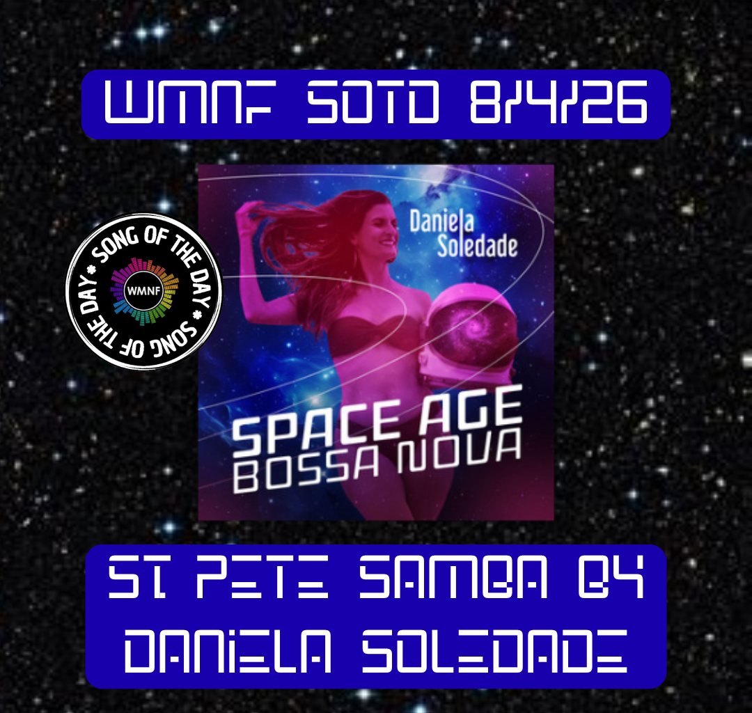 SOTD 8/4/26: St. Pete Samba by Daniela Soledade