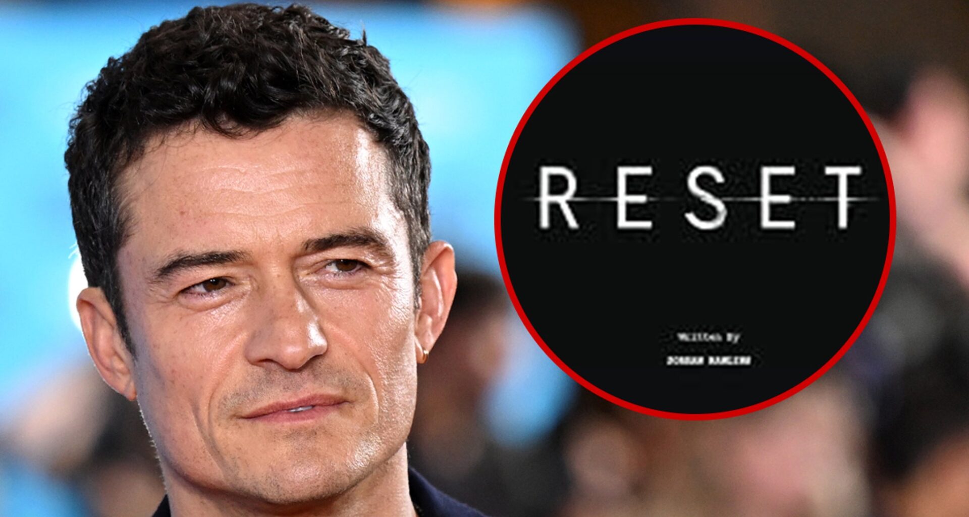 Orlando Bloom Quits 'Reset' Movie As Production Starts, Cast and Crew Livid