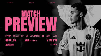 MATCH PREVIEW: Inter Miami CF Hosts Atlético de San Luis in Leagues Cup 2026 Action