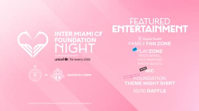 Making a Difference Together: Inter Miami CF Foundation Night in Partnership with UNICEF on Aug. 22