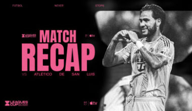 MATCH RECAP: Inter Miami CF Opens Leagues Cup 2026 with 4-2 Victory Over Atlético de San Luis