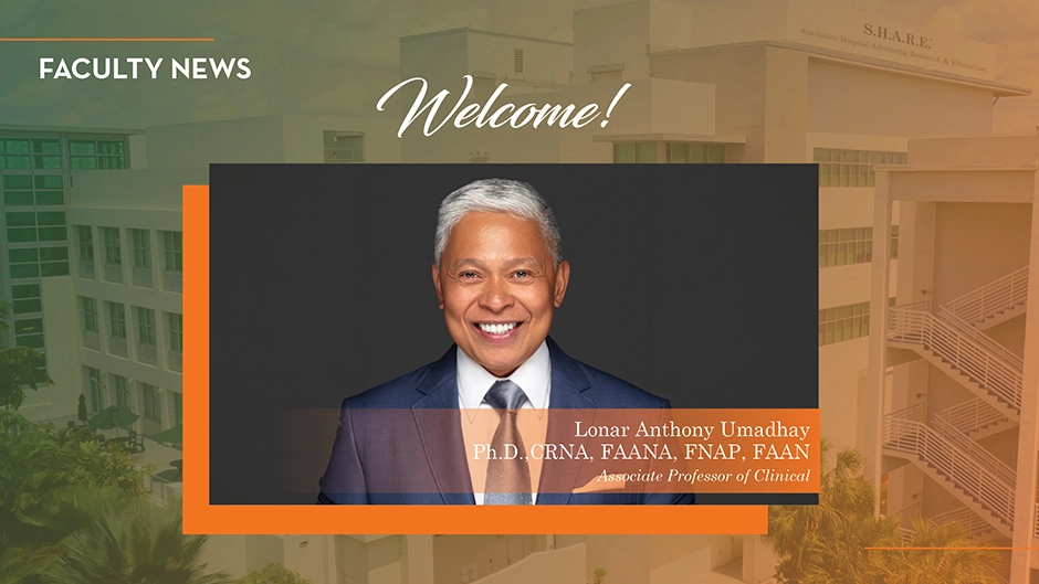 School of Nursing and Health Studies Welcomes Lonar Anthony “Tony” Umadhay as Associate Professor of Clinical and Director of the DNP Program