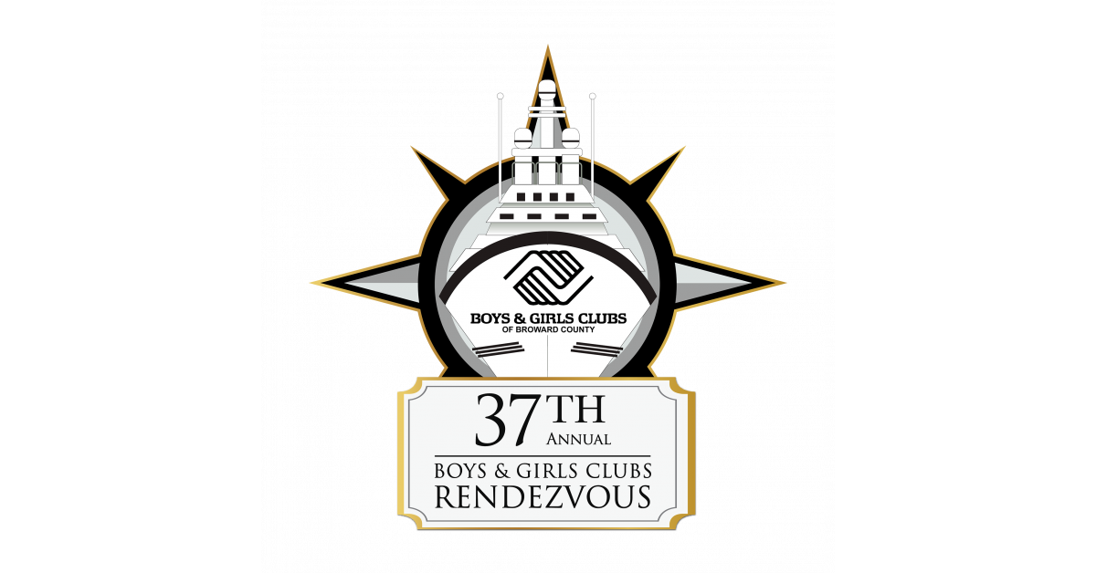 'BOYS & GIRLS CLUBS OF BROWARD COUNTY YACHT RENDEZVOUS' RETURNS TO FT. LAUDERDALE: WORLD’S LARGEST YACHT CHARITY EVENT